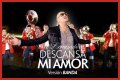 Descansa Mi Amor by El Komander from Mexico